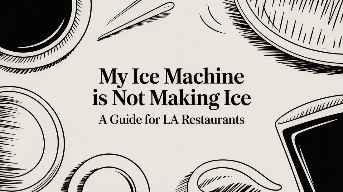 My Ice Machine Is Not Making Ice A Guide for LA Restaurants